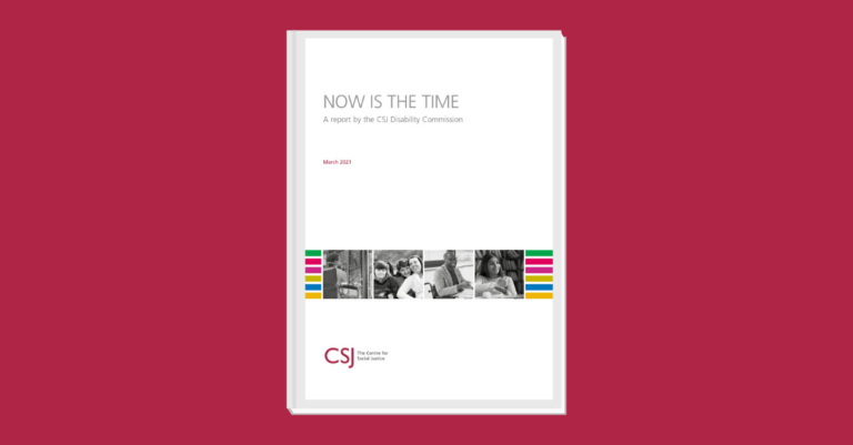 We’re sponsoring the Centre for Social Justice’s report: ‘Now is the Time’ image