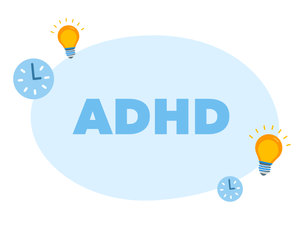 ADHD in bubble writing on blue background with lightbulbs and clocks